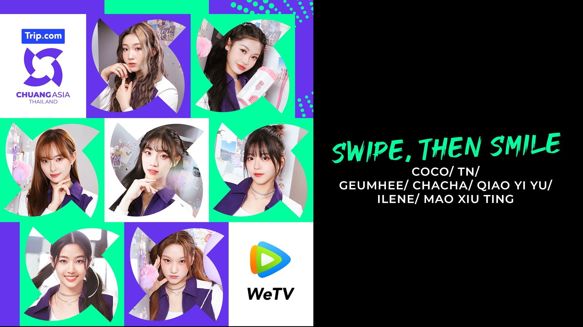 Swipe, then smile | COCO | TN | GEUMHEE | CHACHA | QIAO YI YU | ILENE | MAO XIU TING