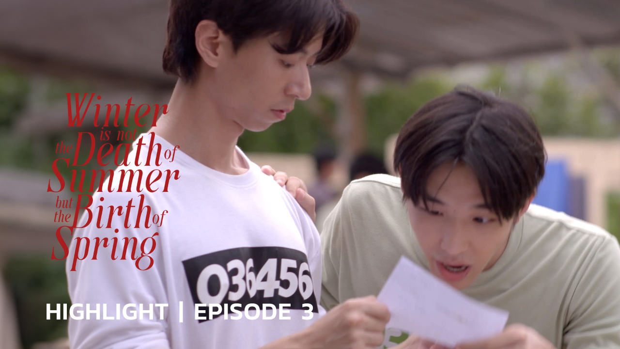 Highlight EP3 Ver.2 | ขอให้รักหาเราเจอ