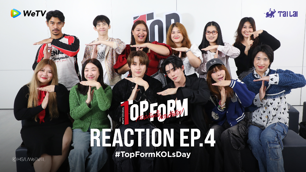 Reaction EP4 | Top Form The Series
