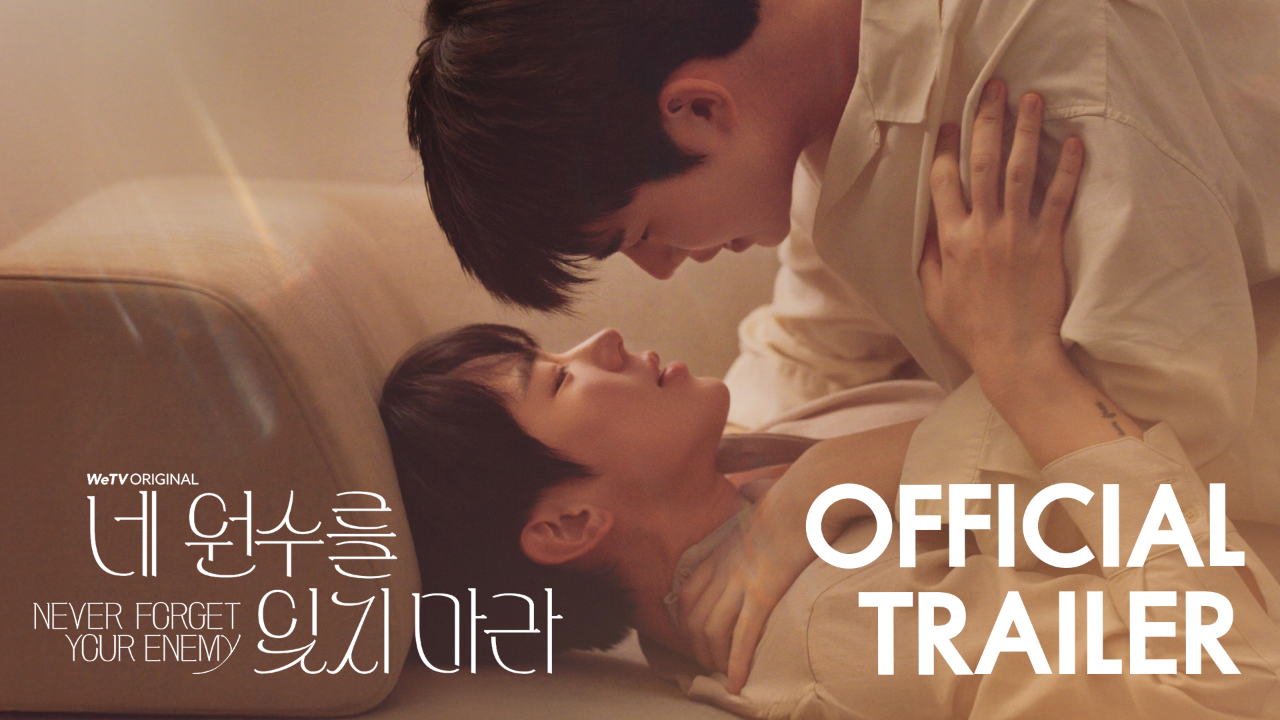 Official Trailer: Never Forget Your Enemy ยังไงก็ใช่นาย