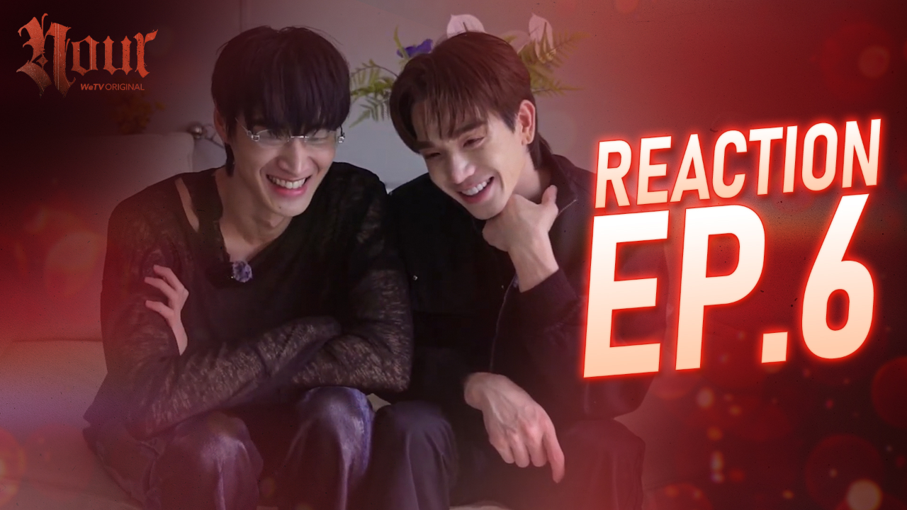 Reaction EP6 | NOUR