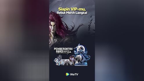 Dapatkan VIP Merchandise Renegade Immortal! | Pemberontak Abadi
