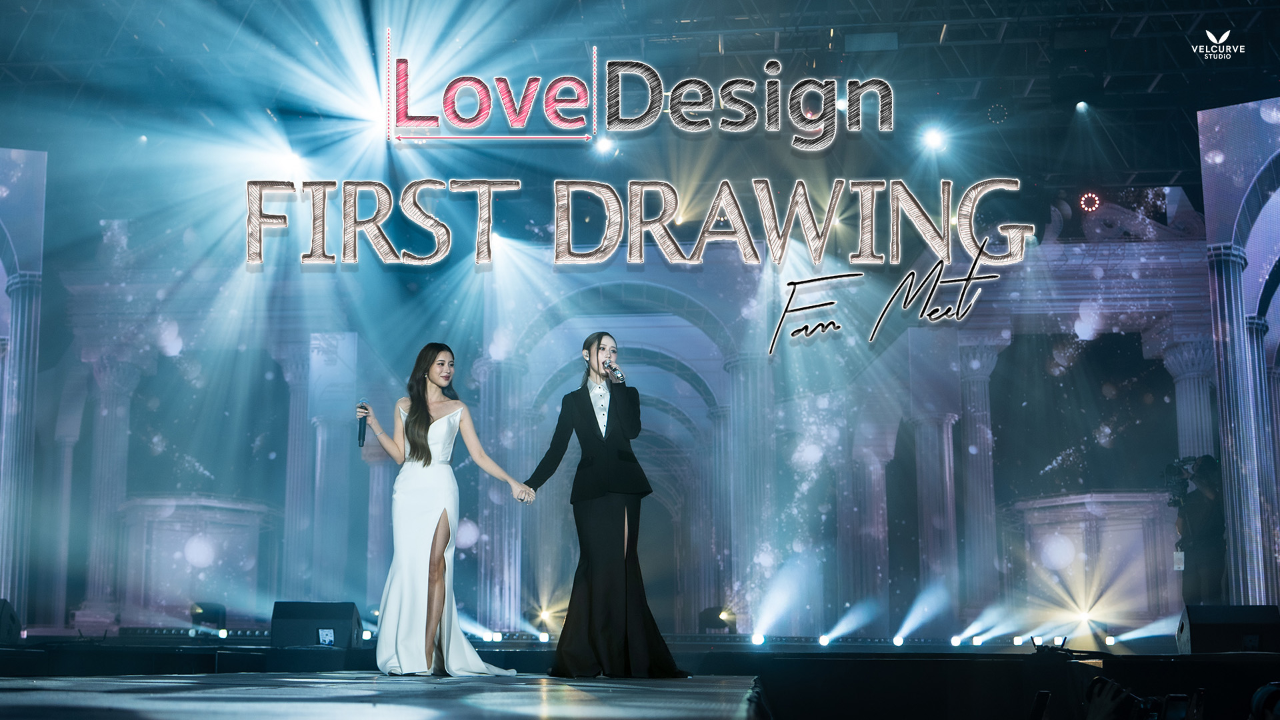 First Drawing Fan Meet | รับ(รัก)ออกแบบ (Uncut Ver.)