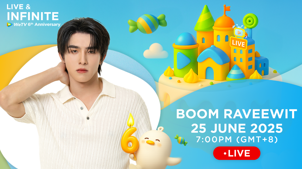 WeTV 6th Anniversary Live Rerun - Boom Raveewit